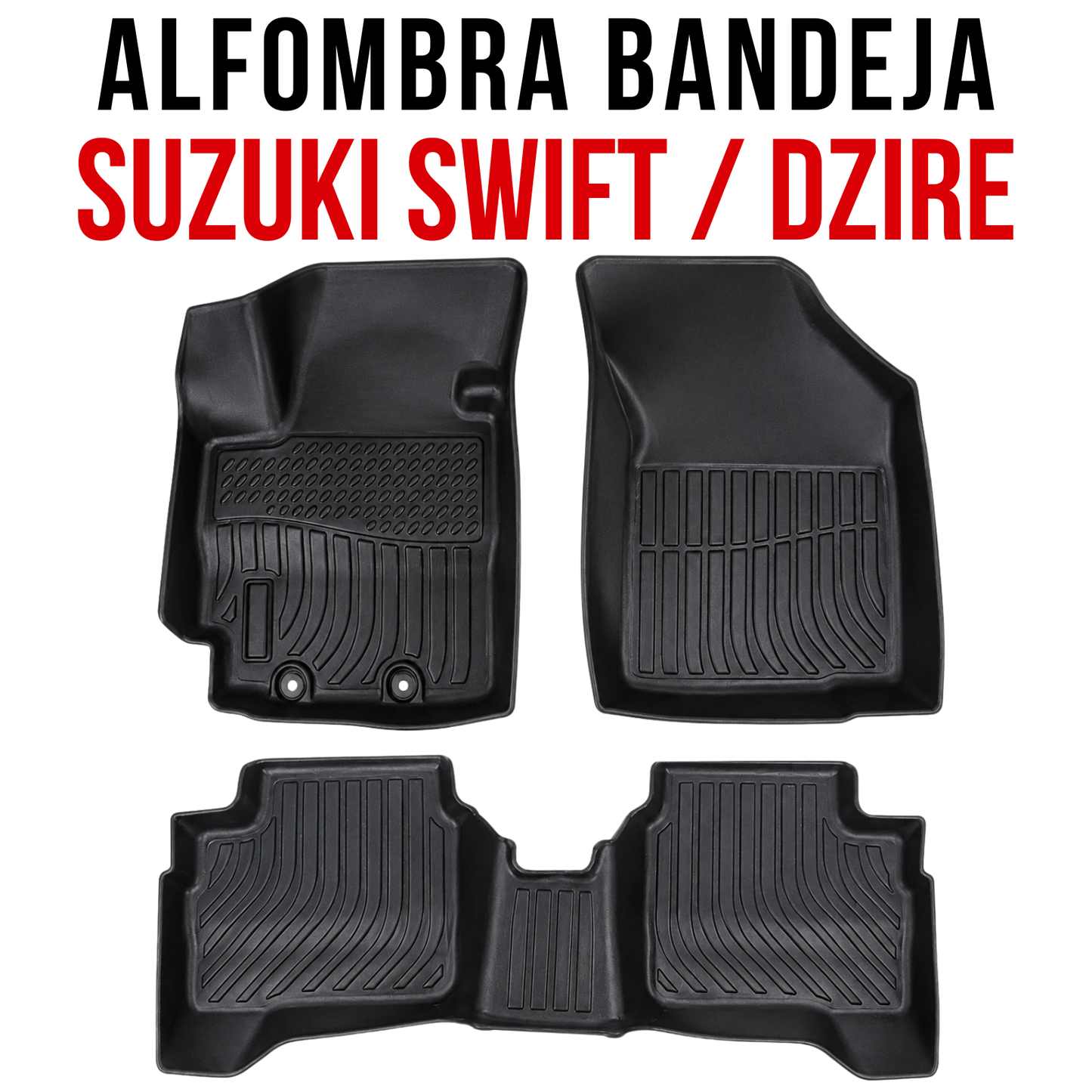 Alfombra Suzuki Dzire - Suzuki Swift Bandeja Rígida 5d Bandeja De Piso Auto
