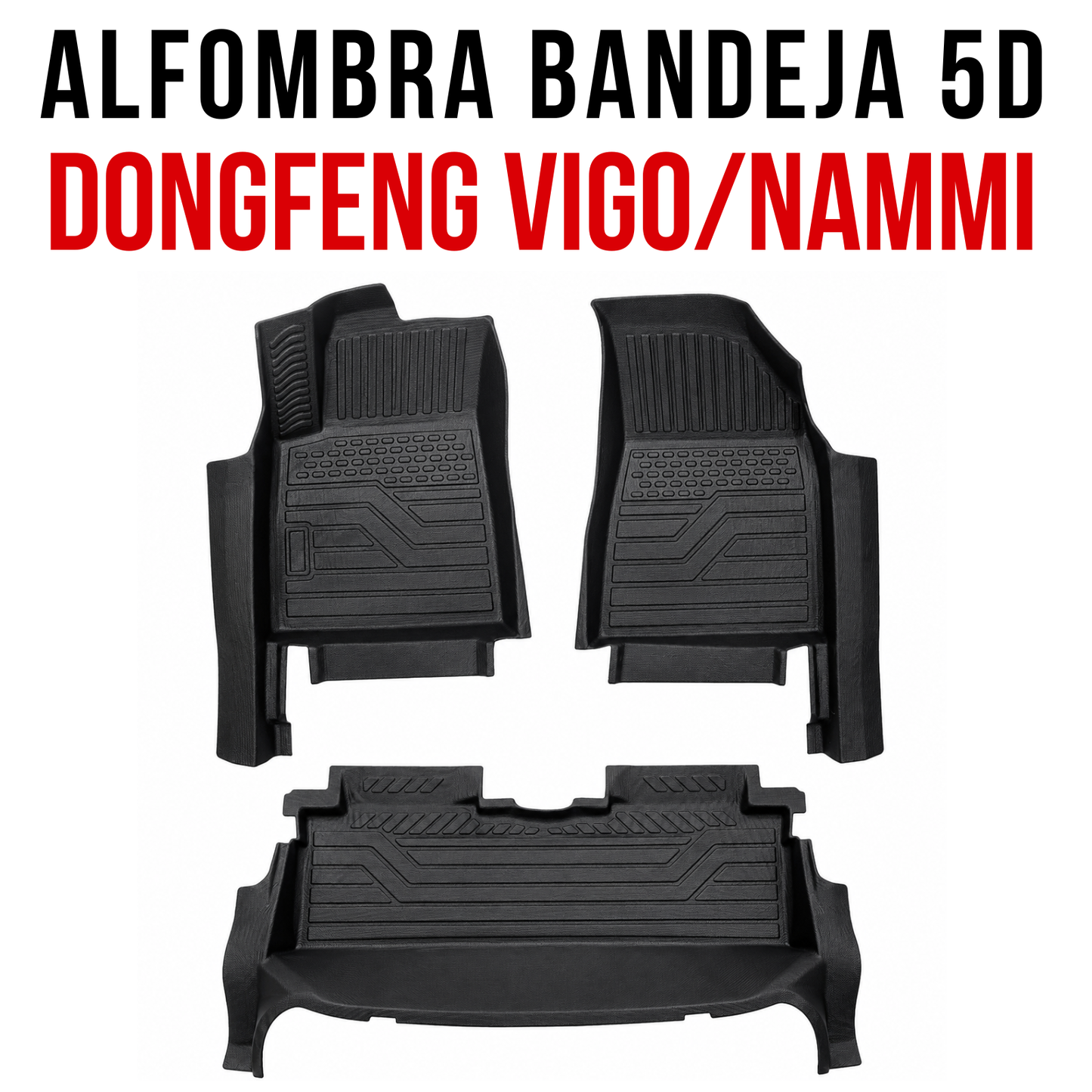 Alfombra Dongfeng Nammi y SUV VIGO Juego Bandeja Rígida 5d Original
