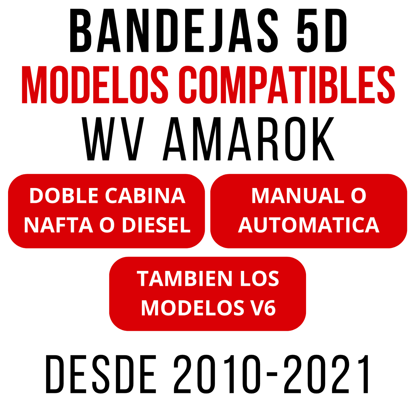 Alfombra Volkswagen Amarok Bandeja Rígida 5d Bandeja De Piso
