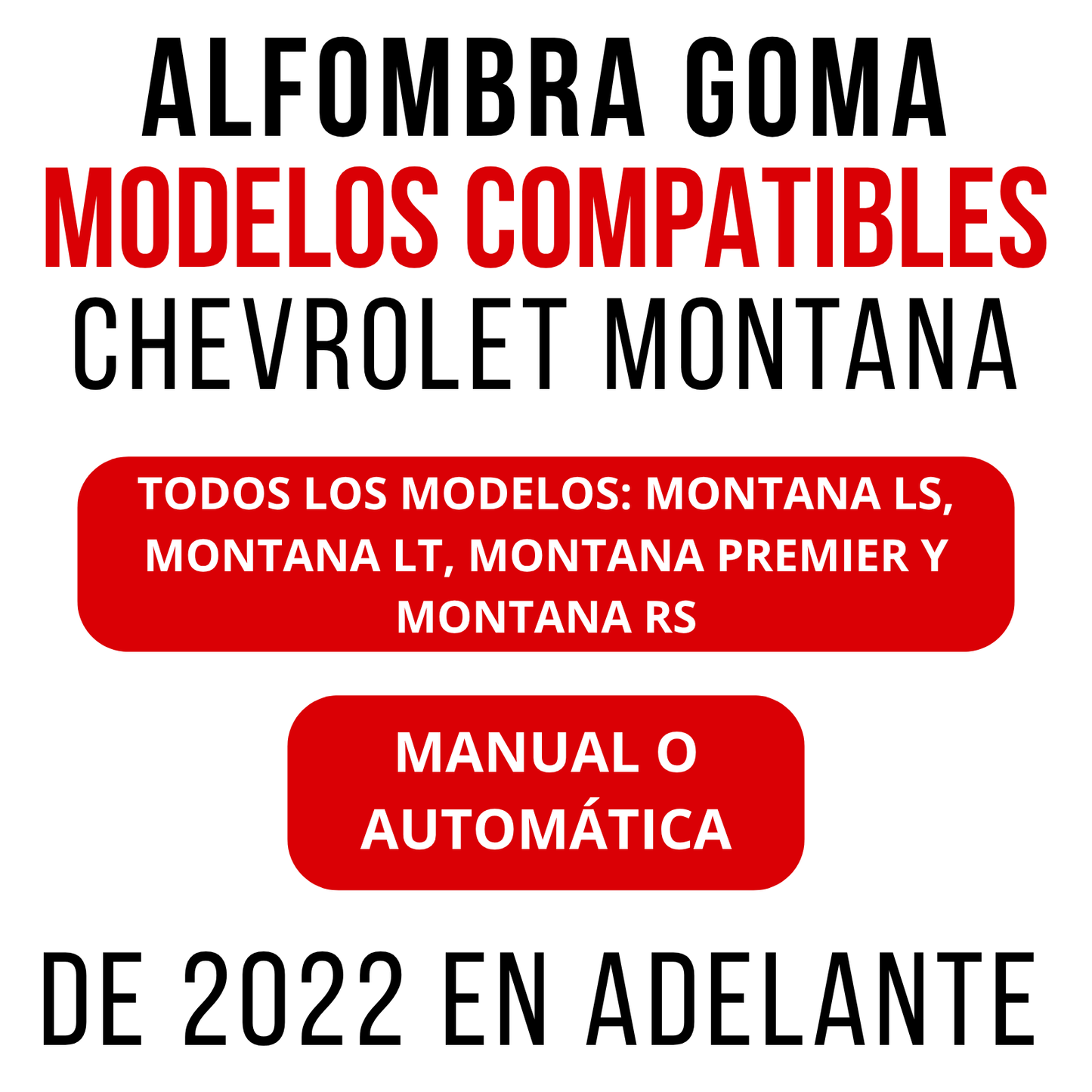 Alfombra Chevrolet Montana Bandeja En Goma 5d Alfombra Piso 2022 a 2026